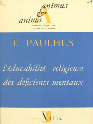 cover image of L'éducabilité religieuse des déficients mentaux